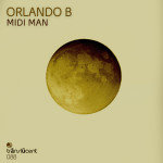 Orlando B - Midi Man EP