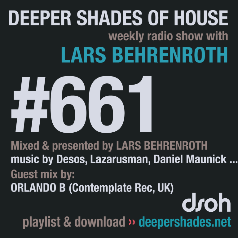 Deeper Shades Of House - Orlando B Guest Mix
